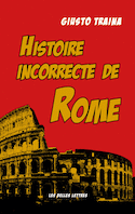 Histoire incorrecte de Rome